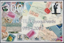 ** 2005/52 300. Profila Gyorsárverés 1992-2005 Emlékív Nullás Sorszámmal! (csak Néhány Példány Létezik) - Otros & Sin Clasificación