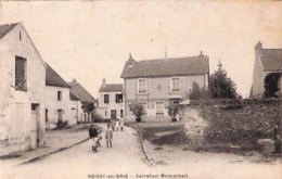77 - Roissy-en-Brie - Carrefour Monconseil (animée 1919) - Roissy En Brie