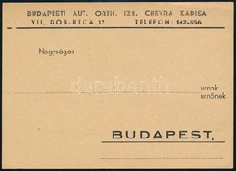 1944 A Budapesti Chevra Kadisa (Dob Utca 12.) Megíratlan Levelezőlapja, Melyben Kéri A Címzettet, Hogy Saját érdekében K - Other & Unclassified