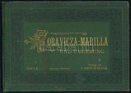 Cca 1890 Oravicza-Marilla és Környéke, 12 Db Fénynyomatot Tartalmazó Vászonkötésű, Aranyozott Fedőlapú Album, Jó állapot - Unclassified
