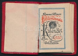 1920 Fromme`s Wiener Porte-monnaie Kalender. Wien, 1920, Carl Frommme. Német Nyelven. Vászon-kötésben, Az Elején Fém Lem - Unclassified