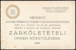 1930 Meghívó A M. Kir. Ferenc József Tudományegyetem Zárókőletételi ünnepi Közgyűlésére - Unclassified