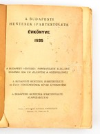 1935 Budapesti Hentesek Ipartestülete. A Budapesti Hentesek Ipartestülete Elöljáróságának 1934. évi Jelentése A Közgyűlé - Unclassified