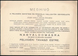 1934 Felvidéki Egyetemi és Főiskolai Hallgatók Egyesülete Meghívója Nagyáldomásra, és Felvidéki Tavaszi Estre. - Sin Clasificación