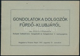 1947 Szüts Tivadar: Gondolatok A Dolgozók Fürdő-klubjáról. Klny. A Fővárosi Napló 1947. Augusztus 2-i Számából, Tűzött P - Unclassified