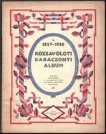 1927-1928 Rózsavölgyi Karácsonyi Album Zongorára, 64p - Altri & Non Classificati