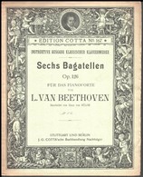 L. Van Beethoven Sechs Bagatellen Für Das Pianoforte, 17p - Altri & Non Classificati