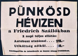 Cca 1930 Pünkösd Hévízen A Friedrich Szállókban Reklámplakát, Hajtott, 49x35 Cm - Other & Unclassified