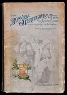 Renner, Heinrich.:Durch Bosnien Und Hercegovina. Kreuz Und Quer. Wanderungen.
Berlin., 1897 Reimer. Térkép Nélkül, Kiadó - Sin Clasificación