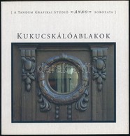 Kukucskálóablakok. Anno Sorozat. Bp.,én.,Tandem Grafikai Stúdió. Kiadói Papírkötés. - Sin Clasificación