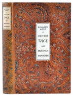 Richard Katz: Heitere Tage Mit Braunen Menschen. Berlin,1930,Ullstein. Német Nyelven. Fekete-fehér Fotókkal. Kiadói Félv - Unclassified