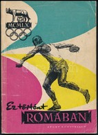 Vegyes Könyvtétel, 2 Db: 
Ez Történt Rómában. Szerk.: Szebenyi Sándor. Bp., 1960, Sport. Kiadói Papírkötés. 
1977 Népspo - Sin Clasificación