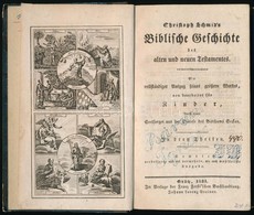 [Christoph Von Schmid (1768-1854)]: Christoph Schmid's Biblische Geschichte Des Alten Und Neuen Testamentes. Ein Vollstä - Unclassified