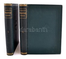 Alfred Rambaud: Oroszország Története Eredetétől Kezdve 1884-ig. Fordította Laukó Albert I-II. Kötet. Bp., 1890, MTA, VI - Ohne Zuordnung