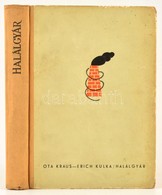 Ota Kraus-Erich Kulka: Halálgyár. Ford.: Balassa László. Bp., 1958, Kossuth. Második Kiadás. Kiadói Félvászon-kötés, Kop - Unclassified