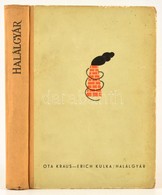 Ota Kraus-Erich Kulka: Halálgyár. Ford.: Balassa László. Bp., 1958, Kossuth. Második Kiadás. Kiadói Félvászon-kötés, Kop - Zonder Classificatie