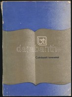 Cukrászati Ismeretek. Szerk.: Kiss Zsuzsa. Bp.,1987,Belkereskedelmi Továbbképző Intézet. Kiadói Papírkötés, Kissé Kopott - Sin Clasificación