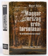 Dr. Majer Antal: Magyarország Erdőtársulásai. (Az Erdőműveléstan Alapjai.) Bp.,1968, Akadémiai Kiadó. Kiadói Egészvászon - Sin Clasificación