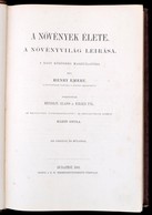 Henry Emery: A Növények élete. A Növényvilág Leírása. Ford.: Mendlik Alajos és Király Pál. Az Eredetivel összehasonlítot - Ohne Zuordnung