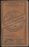 Physikai Repetitorium III. Elektromosság és Mágnesség. Összeállította: Dr. Lévay Ede. Stampfel-féle Tudományos Zsebkönyv - Sin Clasificación