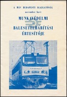 Cca 1974 A MÁV Budapesti Igazgatóság November Havi Munkavédelmi és Balesetelhárítási értesítője, 14 P. - Sin Clasificación