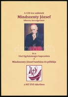 A 120 éve Született Mindszenty József Bíboros, Hercegprímás és A Váci Egyházmegye Kapcsolata. Mindszenty József Tanítása - Unclassified