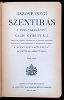 Ószövetségi Szentírás Vulgata Szerint. I. Kötet. Ford. Káldi György. Bp.,(1930),Szent István Társulat. Kiadói Aranyozott - Sin Clasificación