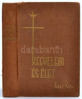 Kapi Béla: Kegyelem és élet. I. Kötet. Egyházi Beszédek, Tanulmányok, Előadások és Egyéb írások. Győr, 1940, Dunántúli E - Sin Clasificación