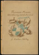 Thomas Mann: Unordnung Und Frühes Leid. Berlin, (1926), S. Fischer Verlag. Német Nyelven. Kiadói Kartonált Papírkötés. E - Ohne Zuordnung