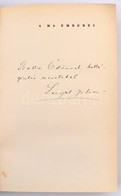 Lengyel István: A Ma Emberei. Egy Ujságíró Feljegyzései. Bp.,1932, Hunnia, 212 P. Kiadói Kissé Kopott Egészvászon-kötés. - Unclassified