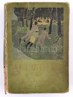 Molnár Ferenc: A Pál-utcai Fiúk. Regény Kis Diákok Számára. Bp.,1907, Franklin. Első Kiadás. Kiadói Illusztrált Egészvás - Sin Clasificación