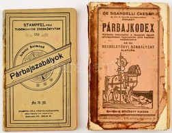 Sebetié Raimund: Párbajszabályok. Bp., Stampfel-féle Könyvkiadóhivatal. + De Sgardelli Caesar: Párbajkódex. Mindkettő Ki - Sin Clasificación