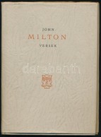 John Milton: Versek. Poems. Janus Könyvek. Bp., 1958, Európa. Angol és Magyar Nyelven. Kiadói Egészvászon-kötés, Kiadói  - Unclassified