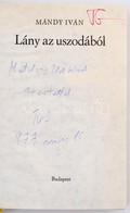 Mándy Iván: Lány Az Uszodából. Bp., 1977, Magvető. Kiadói Egészvászon-kötés, Kiadói Papír Védőborítóban. A Szerző által  - Ohne Zuordnung