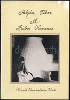 Sabján Tibor: A Búbos Kemence. Bp., 1988, Múzsák Közművelődési Kiadó. Kiadói Papírkötés, A Borítón és A Gerincen Kis Sér - Sin Clasificación