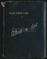 Hollós Korvin Lajos: Elhal A Dal - Versek. Bp., 1939, Mentor Könyvkiadó, 111 P. Kiadói Bőrkötésben Gerincén és A Címolda - Sin Clasificación