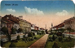 T4 1915 Eperjes, Presov; Fő Utca. Kiadja Stehr / Main Street (EM) - Ohne Zuordnung