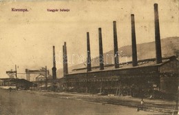 * T3 1916 Korompa, Krompach, Krompachy; Vasgyár Belseje, Iparvasút. Kiadja Gerley Ádám / Iron Works, Industrial Railway  - Sin Clasificación