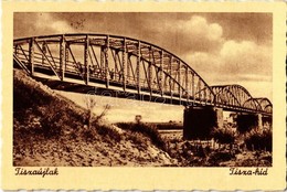 ** T2 Tiszaújlak, Vulok, Vilok, Vylok; Tisza-híd / Bridge - Unclassified