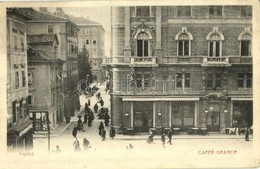 T2/T3 1903 Fiume, Rijeka; Caffé Grande / Cafe, Street - Sin Clasificación