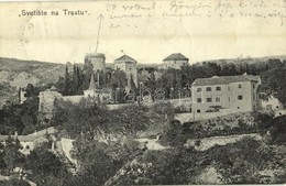 T2 1907 Fiume, Rijeka; Castello Di Tersatto / Svetiste Na Trsatu / Schloss Tersatto Mit Kirche / Trsat Castle With Churc - Ohne Zuordnung