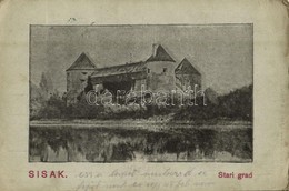 * T3 Sziszek, Sisak; Stari Grad / Vár / Castle (Rb) - Ohne Zuordnung