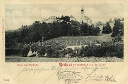 T2 1903 Neuhaus Bei Weissenbach, Ruine Und Pfarrkirche / Castle Ruins, Parish Church. C. Ledermann Jr. 2484. - Ohne Zuordnung