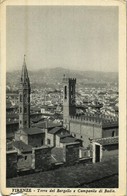** T3/T4 Firenze, Florence; Torre Del Bargello E Campanile Di Badia / Palace Tower, Church, Bell Tower (tear) - Ohne Zuordnung