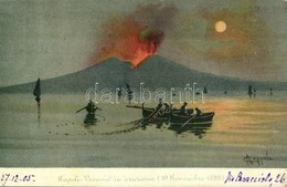 T2/T3 1905 Napoli, Naples; Vesuvio In Eruzione 19. Novembre 1899. / Mount Vesuvius In Eruption. Litho S: A. Coppola (EK) - Unclassified