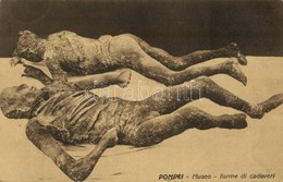 ** T2 Pompei, Museo, Forme Di Cadaveri / Museum, Plaster Casts Of Corpses - Zonder Classificatie