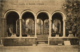 T2 1917 Verona, Tomba Di Giulietta E Romeo / Tomb Of Juliet And Romeo - Sin Clasificación