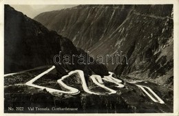 T2 1937 Gotthardpass, Passo San Gottardo; Val Tremola, Gotthardstrasse / Mountain Pass, Serpentine Road - Unclassified