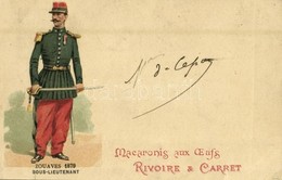T2/T3 1900 Zouaves 1879 Sous-Lieutenant. Macaronis Aux Ouefs Rivoire & Carret / French Soldier. Litho  (EK) - Sin Clasificación