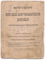 1913-1918. 'Pesti Hazai Első Takarékpénztár-Egyesület József-Ferenczvárosi Fiókpénztár' Betét Könyve, Bejegyzésekkel - Zonder Classificatie